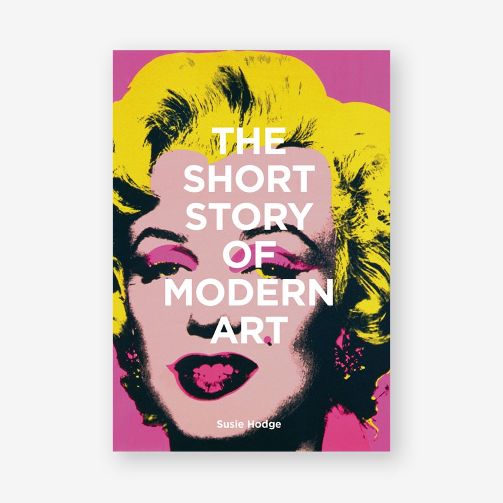 THE SHORT STORY OF MODERN ART Art Store Co.